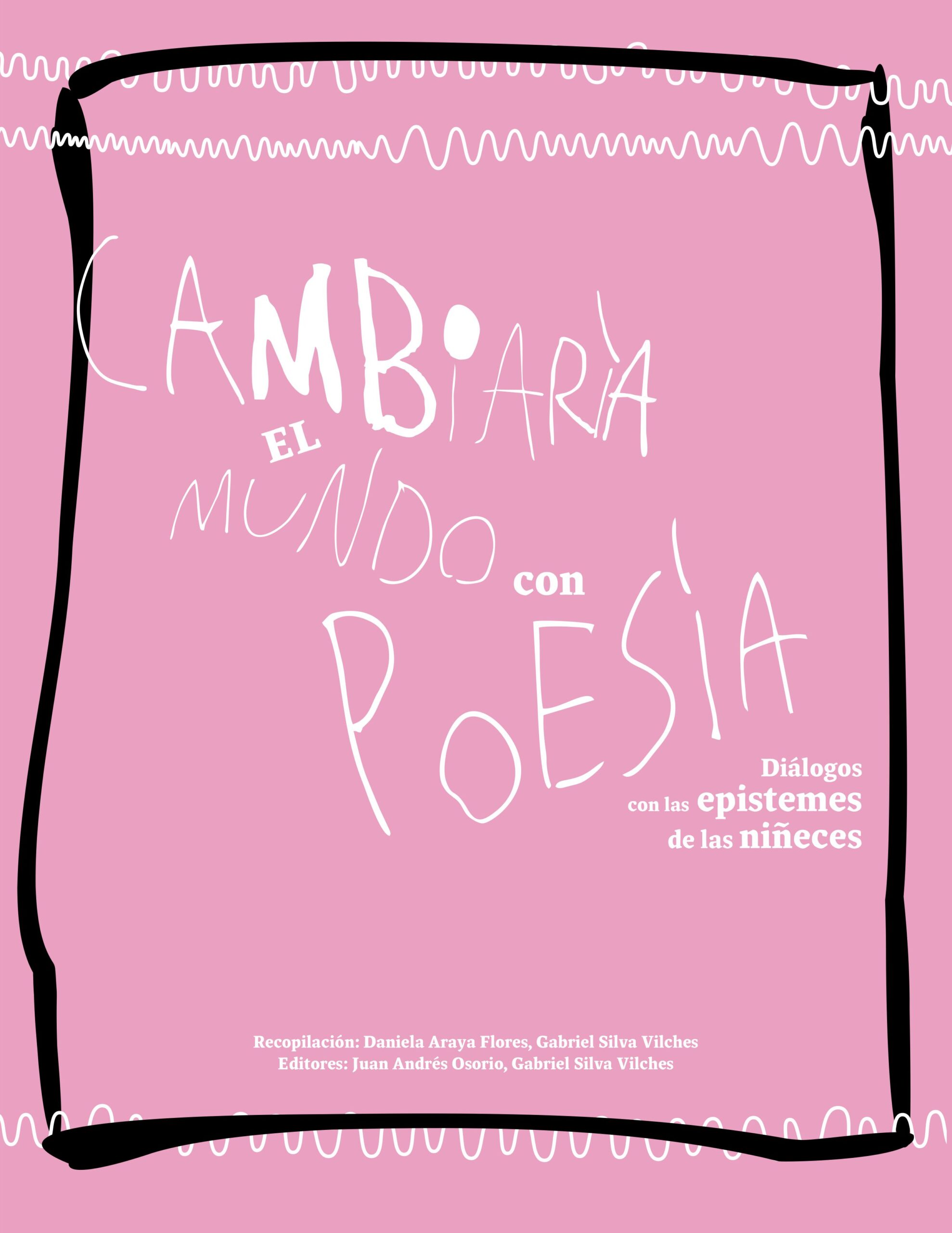 Cambiaría el Mundo con Poesía